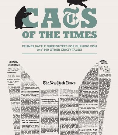 Review: Cats of The Times: Crazy Cat Articles from The New York Times